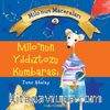 Milo’nun Yıldıztozu Kumbarası / Milonun Maceraları 5