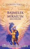 Başmelek Mikail'in Mucizeleri