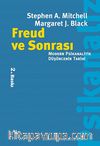 Freud ve Sonrası & Modern Psikanalitik Düşüncenin Tarihi