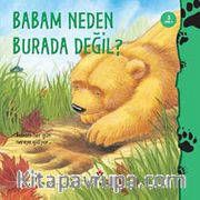 Babam Neden Burada Değil?