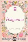 Pollyanna (Ciltli Özel Bez Baskı)