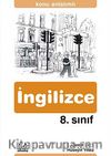8. Sınıf İngilizce Konu Anlatımlı Yardımcı Ders Kitabı