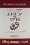 Hikmetler Deryası Hayr-i Kesir & El-hikem ve Şerhi