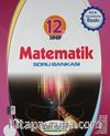 12. Sınıf Matematik Soru Bankası
