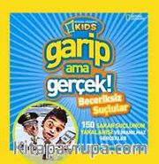 National Geographic Kids -Garip ama Gerçek! <br /> Beceriksiz Suçlular