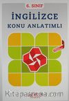 6. Sınıf İngilizce Konu Anlatımlı