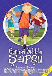 Günleri Gıdıkla Şapşu