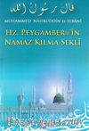 Hz. Peygamber'in Namaz Kılma Şekli (Kitap Kağıdı)