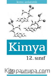 12. Sınıf Kimya Konu Anlatımlı Yardımcı Ders Kitabı