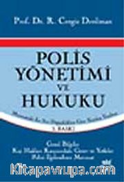 Polis Yönetimi ve Hukuku