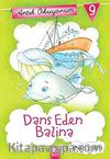 Dans Eden Balina / Artık Okuyorum -9