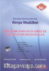 Organik Kimyaya Giriş ve Organik Reaksiyonlar / Konularına Göre Düzenlenmiş Kimya Modülleri