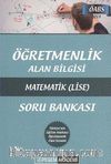 2013 Öğretmenlik Alan Bilgisi Matematik (Lise) Soru Bankası