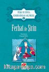 Ferhat İle Şirin / Türk ve Dünya Edebiyatından Seçmeler-21