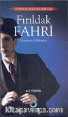 Fırıldak Fahri / Toplu Eserler -6
