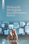 Muhasebe Mesleğinin Standartlaşma Süreci