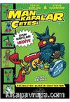 Mankafalar Çetesi - Kutup Macerası