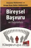 Bireysel Başvuru ve Uygulaması