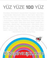Yüz Yüze 100 Yüz (Küçük Boy)
