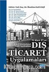 A'dan Z'ye Dış Ticaret Uygulamaları