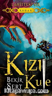 Lahitteki Sır <br /> Kızıl Kule