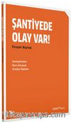 Şantiyede Olay Var & Şantiyelerden Ders Alınacak Sıradışı Öyküler
