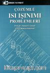 Çözümlü Isı Işınımı Problemleri