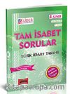 Tam İsabet Sorular Türk İdare Tarihi 4. Sınıf 7. Yarıyıl