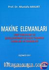 Makine Elemanları 3. Cilt & Teorik Esaslar ve Hesap Yöntemleri