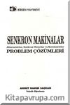 Senkron Makinalar Problem Çözümleri & Alternatörler, Senkron Motorlar ve Komitatrisler