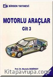 Motorlu Araçlar Cilt:3