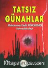 Tatsız Günahlar (Cep Boy)