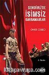 Şemdinli'de İsimsiz Kahramanlar