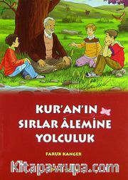 Kur'an'ın Sırlar Alemine Yolculuk