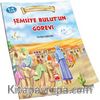Şemsiye Bulut'un Görevi / Peygamberimiz'in Çocukluk Yılları Serisi - 6