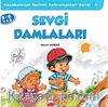 Sevgi Damlaları / Kasabamızın Sevimli Kahramanları Serisi - 5