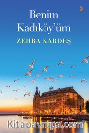 Benim Kadıköy’üm