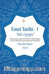 Emet Tarihi & 1 Bab-ı Eğrigöz