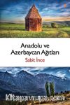 Anadolu ve Azerbaycan Ağıtları