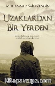 Uzaklardan Bir Yerden 