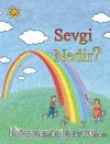 Sevgi Nedir?