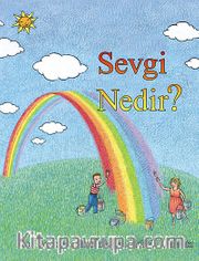 Sevgi Nedir?