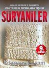 Süryaniler & Tarihleri, Kültürleri ve İnançlarıyla 5500 Yıldır Bu Topraklarda Yaşayan