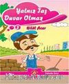 Yalnız Taş Duvar Olmaz
