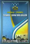 Temel Dini Bilgiler / Sorulu - Cevaplı