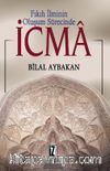 Fıkıh İlminin Oluşum Sürecinde İCMA