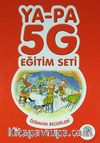 Ya-Pa 5G Eğitim Seti / Özbakım Becerileri