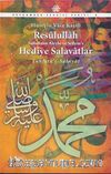 Resulullah (s.a.v.) Hediye Salavatlar