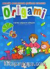 Origami 2 / Keselim Katlayalım Şekiller Yapalım