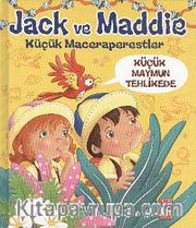 Jack ve Maddie Küçük Maceraperestler: Küçük Maymun Tehlikede
